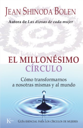 EL MILLONESIMO CIRCULO (Spanish Edition)