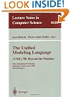The Unified Modeling Language. <<UML>>'98: Beyond the Notation: First International Workshop, Mulhouse, France, June 3-4, 1998, Selected Papers (Lecture Notes in Computer Science)