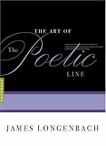 The Art of the Poetic Line (The Art of)