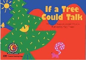 If a Tree Could Talk (Emergent Reader Science; Level 2)