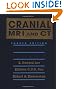 Cranial and Spinal MRI and CT