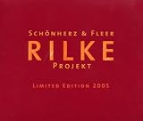 Rilke Projekt 1-3 in einer limitierten Geschenkbox (Bis an alle Sterne, In meinem wilden Herzen, �berflie�ende Himmel)