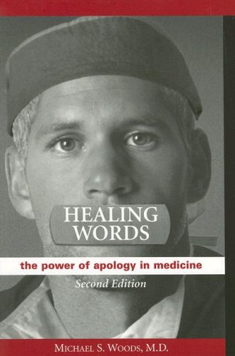 Healing Words: The Power of Apology in Medicine