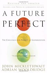 A future perfect : the challenge and promise of globalization