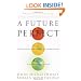 A Future Perfect: The Challenge and Promise of Globalization