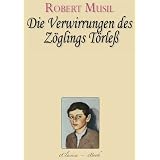 Robert Musil: Die Verwirrungen des Z�glings T�rle� (Kommentiert)von "Robert Musil"