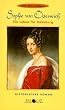 Sophie von �sterreich. Ein Leben f�r Habsburg