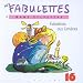 Les Fabulettes d'Anne Sylvestre Vol. 16 : Fabulettes aux lumières