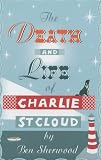 The Death and Life of Charlie St. Cloud