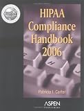 HIPAA Compliance Handbook 2006