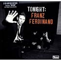 Tonight: Franz Ferdinand: Special Edition