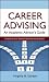 Career Advising: An Academic Advisor