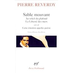 Sable mouvant - Au soleil du plafond - La Libert� des mers, suivi de : Cette �motion appel�e po�sie