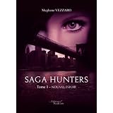 Saga Hunters - Tome 1 : Nouvel Espoirpar Meghane VEZZARO