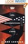 The Resurrections: A Novel