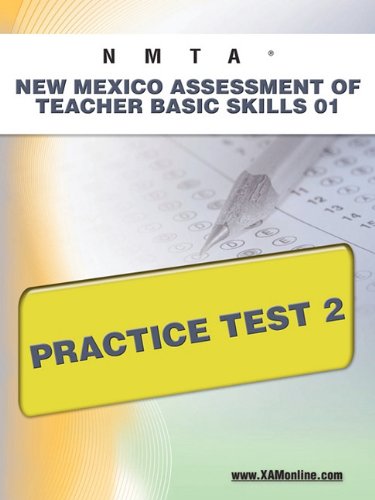 NMTA New Mexico Assessment of Teacher Basic Skills 01 Practice Test 2