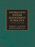Information Systems Management in Practice, Sixth Edition