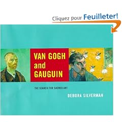 Van Gogh and Gauguin: The Search for Sacred Art