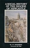 A Social history of the Diocese of Newcastle 1882-1982