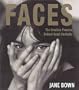 Faces: The Creative Process Behind Great Portraits