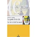 Le petit livre de la vie et de la mort