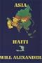 Asia & Haiti (New American Poetry)