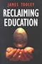 Reclaiming Education