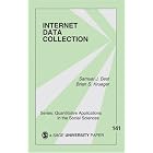Click here to buy Internet Data Collection (Quantitative Applications in the Social Sciences) by Samuel Best and Brian S. Krueger.