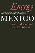 Energy And Sustainable Development In Mexico (Texas a & M University Economics Series)