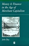Review Wiley-Blackwell  / Money and Finance in the Age of Merchant Capitalism 1200-1800