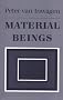 Material Beings