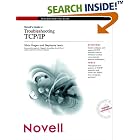 Click here to buy Novell's Guide to Troubleshooting Tcp Ip by  Silvia Hagen and Stephanie Lewis.