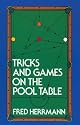 Tricks and Games on the Pool Table