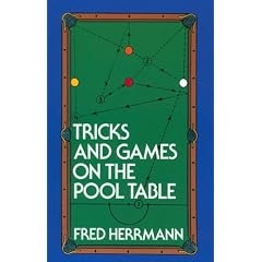 Tricks and Games on the Pool Table