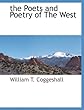 the Poets and Poetry of The West