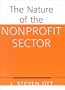 The Nature of the Nonprofit Sector: An Overview