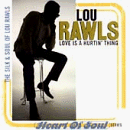 Love Is a Hurtin Thing: The Silk & Soul of Lou Rawls