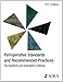 2013 Perioperative Standards and Recommended Practices for Inpatient and Ambulatory Settings