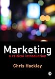 Marketing: A Critical Introduction