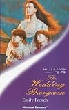 The Wedding Bargain (Harlequin Historicals Ser.)