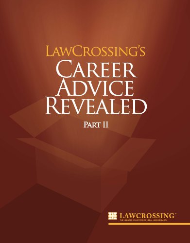 LawCrossing's Career Advice Revealed Part II