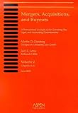 Mergers, Acquisitions, and Buyouts, Volume 2 (Chapters 6-11): A Transactional Analysis of the Governing Tax, Legal, and Accounting Considerations