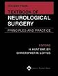 Textbook of Neurological Surgery: Principles and Practices (4 Volume Set)