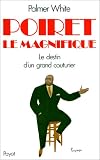 Poiret le magnifique