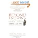 Beyond Knowing: Mysteries and Messages of Death and Life from a Forensic Pathologist