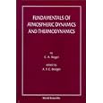 Fundamentals of Atmospheric Dynamics and Thermodynamics by C. A. Riegel and A. F. C. Bridger
