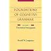 The Foundations of Cognitive Grammar: Volume I: Theoretical Prerequisites