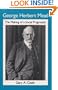 George Herbert Mead: THE MAKING OF A SOCIAL PRAGMATIST
