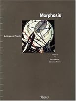 Morphosis, Volume 1: Buildings and Projects (Morphosis; Buildings and Projects)
