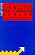 Die Kultur der schwarzen Zahlen